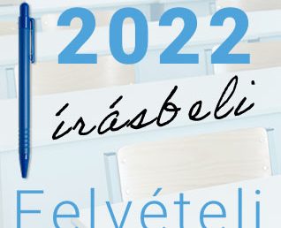 2022 felvételi információk iskolák szerint